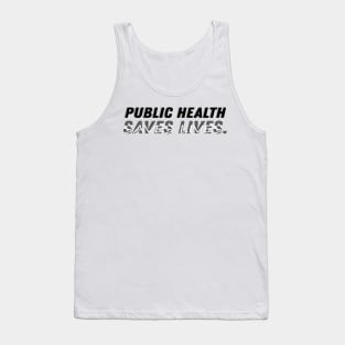 epidemiologist Public Health Saves Lives gift, Epidemiologists XMAS Gift Tank Top